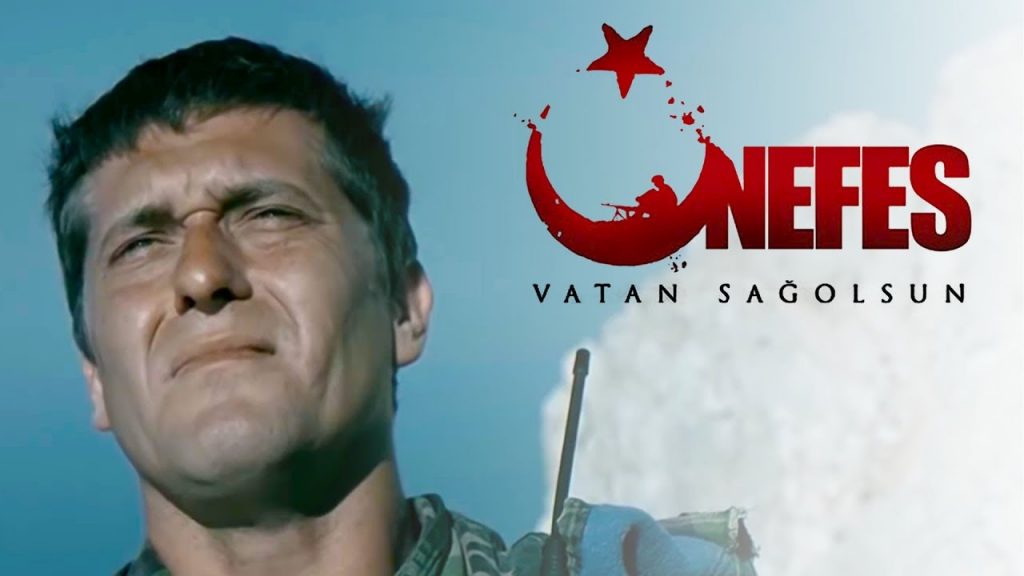 Nefes: Vatan Sağolsun - Türk filmleri 2021