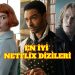 En iyi Netflix dizileri - 2021 16 netflix en iyi dizileri