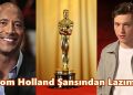 Daha Önce Oscar'da Sunucu Olmak İstediğini Söyleyen Tom Holland'ın Hayali Gerçek Oluyor! 28 Daha Önce Oscar’da Sunucu Olmak İstediğini Söyleyen Tom Holland’ın Hayali Gerçek Oluyor!