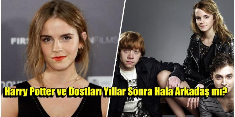 Harry Potter Yıldızı Emma Watson Verdiği Röportajda Daniel Radcliffe ve Rupert Grint’le İlişkisini Anlattı
