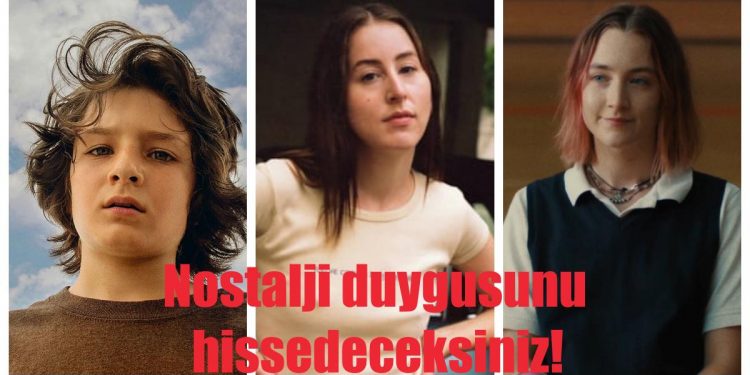 Nostalji Duygusunu İliklerinize Kadar Hissedeceğiniz 14 Gençlik Filmi