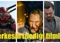 Son Zamanlarda Herkesin Dilinden Düşmeyen En Popüler Sinema Filmleri 27 Son Zamanlarda Herkesin Dilinden Düşmeyen En Popüler Sinema Filmleri