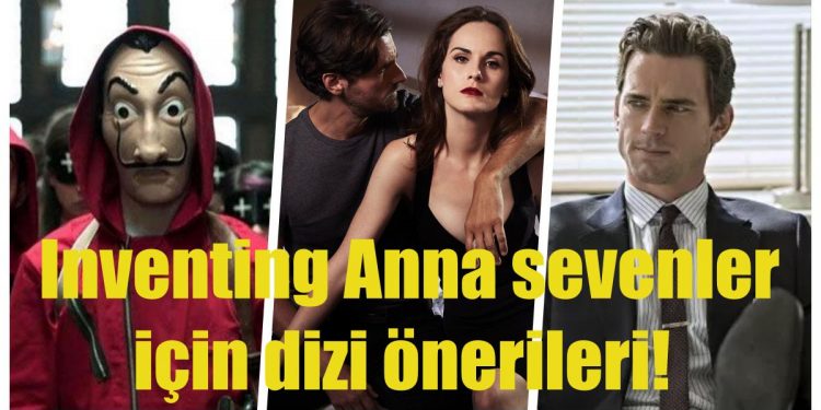Dolandırıcılık ve Yalan Ağlarını İzlemeyi Sevenler İçin Inventing Anna Tadında Dizi Önerileri 1 Dolandırıcılık ve Yalan Ağlarını İzlemeyi Sevenler İçin Inventing Anna Tadında Dizi Önerileri