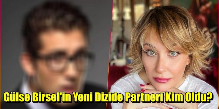Gülse Birsel'den Daha Önce Görülmemiş Konseptte Yeni Bir Dizi Geliyor! 1 Gülse Birsel’den Daha Önce Görülmemiş Konseptte Yeni Bir Dizi Geliyor!