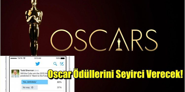 Oscar Ödüllerinde Twitter Oylaması Uygulaması Başlatıldı!