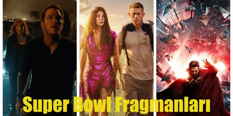 Super Bowl Yine Esti Geçti: Yayınlanan 8 Yeni Film ve Dizi Fragmanı!