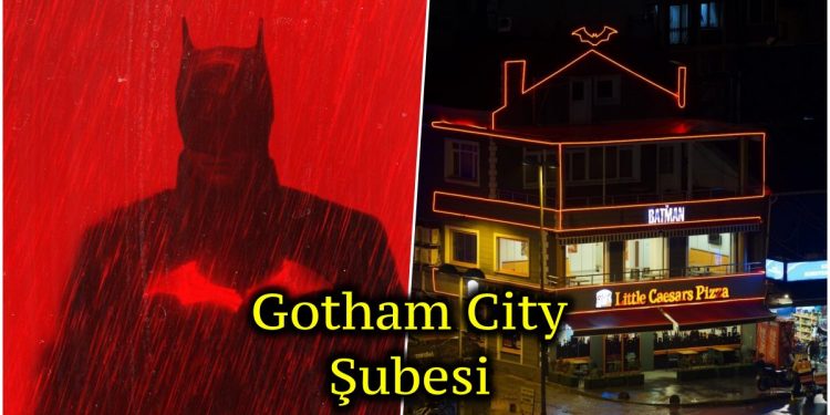 Batman Hayranları Buraya! Little Caesars’ın Gotham City Konseptinde Tasarlanan Şubesini Mutlaka Görmelisiniz!