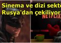 Netflix ve Disney Çekilmişti: Ukrayna’yı İşgal Eden Rusya’ya Sinema ve TV Sektöründen Gelen Yaptırımlar