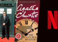 Netflix, Agatha Christie'nin 'The Seven Dials Mystery' Romanını 'Broadchurch' Yazarı Chris Chibnall ile Uyarlıyor 26 Netflix, Agatha Christie’nin ‘The Seven Dials Mystery’ Romanını ‘Broadchurch’ Yazarı Chris Chibnall ile Uyarlıyor