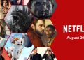 Ağustos 2024’te Netflix’e Neler Geliyor?