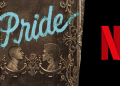 Netflix, Jane Austen Remix Romanı 'Pride'ı Uzun Metrajlı Filme Dönüştürüyor 26 Netflix, Jane Austen Remix Romanı ‘Pride’ı Uzun Metrajlı Filme Dönüştürüyor