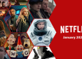 Ocak 2025'te Netflix'e Neler Geliyor? 29 Ocak 2025’te Netflix’e Neler Geliyor?