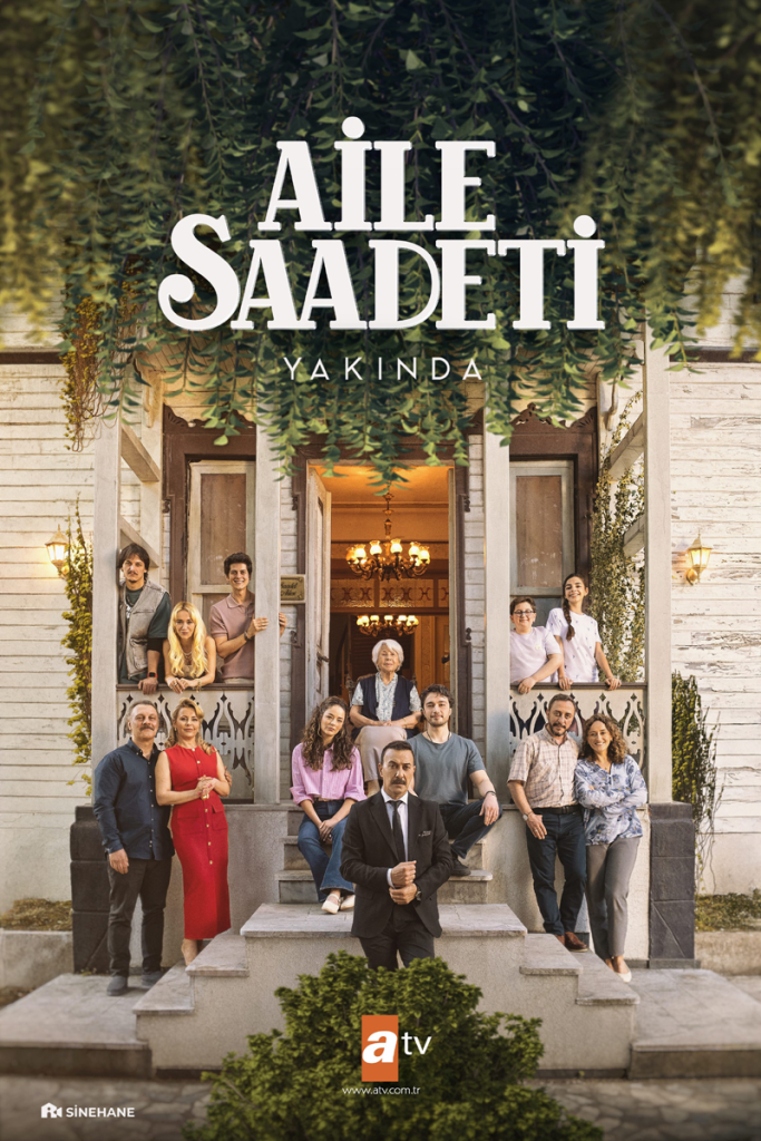 AİLE SAADETİ DİZİSİ SICAK VE KALABALIK BİR AİLE ORTAMI HAVASI VERİYOR!