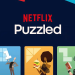 'Netflix Puzzled': Netflix Oyunlarında Yeni Mobil Bulmaca Oyunu Merkezi Başlatılacak 16 ‘Netflix Puzzled’: Netflix Oyunlarında Yeni Mobil Bulmaca Oyunu Merkezi Başlatılacak