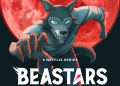 'BEASTARS' Final Sezonu 2. Bölüm Netflix Yayın Tarihi 2026'ya Ertelendi 26 ‘BEASTARS’ Final Sezonu 2. Bölüm Netflix Yayın Tarihi 2026’ya Ertelendi