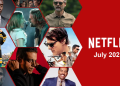 Temmuz 2025’te Netflix’e Neler Geliyor?