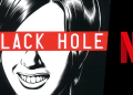 Netflix'te 'Black Hole' Çizgi Roman Uyarlaması Dizisi Yapım Aşamasında Yazar Charles Burns'ün bilimkurgu korku çizgi romanı, doğrudan dizi olarak sipariş edilen bir dizi uyarlamasına kavuşuyor. 24 Netflix’te ‘Black Hole’ Çizgi Roman Uyarlaması Dizisi Yapım Aşamasında Yazar Charles Burns’ün bilimkurgu korku çizgi romanı, doğrudan dizi olarak sipariş edilen bir dizi uyarlamasına kavuşuyor.