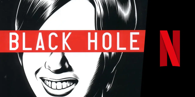 Netflix'te 'Black Hole' Çizgi Roman Uyarlaması Dizisi Yapım Aşamasında Yazar Charles Burns'ün bilimkurgu korku çizgi romanı, doğrudan dizi olarak sipariş edilen bir dizi uyarlamasına kavuşuyor. 1 Netflix’te ‘Black Hole’ Çizgi Roman Uyarlaması Dizisi Yapım Aşamasında Yazar Charles Burns’ün bilimkurgu korku çizgi romanı, doğrudan dizi olarak sipariş edilen bir dizi uyarlamasına kavuşuyor.
