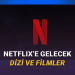 Ekim 2025: Netflix’e Gelecek Yeni Dizi ve Filmler