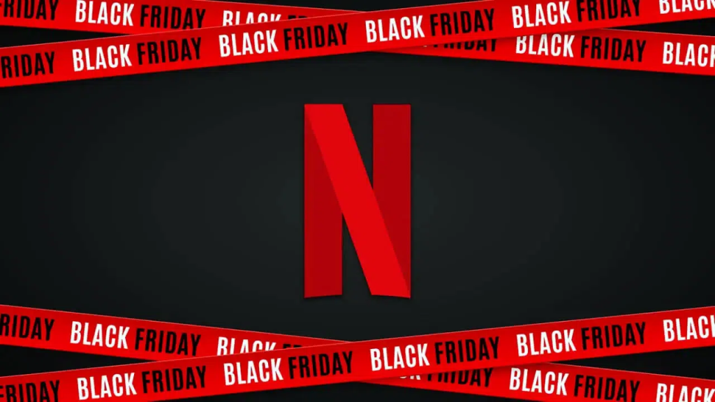Netflix Black Friday Fırsatları 2025: İndirimli Plan Yok, Ancak Bol Miktarda Ürün Tasarrufu Var 2 Netflix Black Friday Fırsatları 2025: İndirimli Plan Yok, Ancak Bol Miktarda Ürün Tasarrufu Var